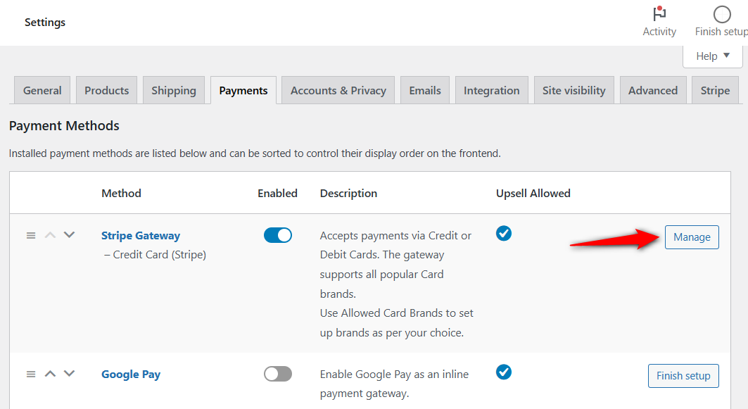 Click manage next to stripe gateway - credit card under woocommerce payment settings