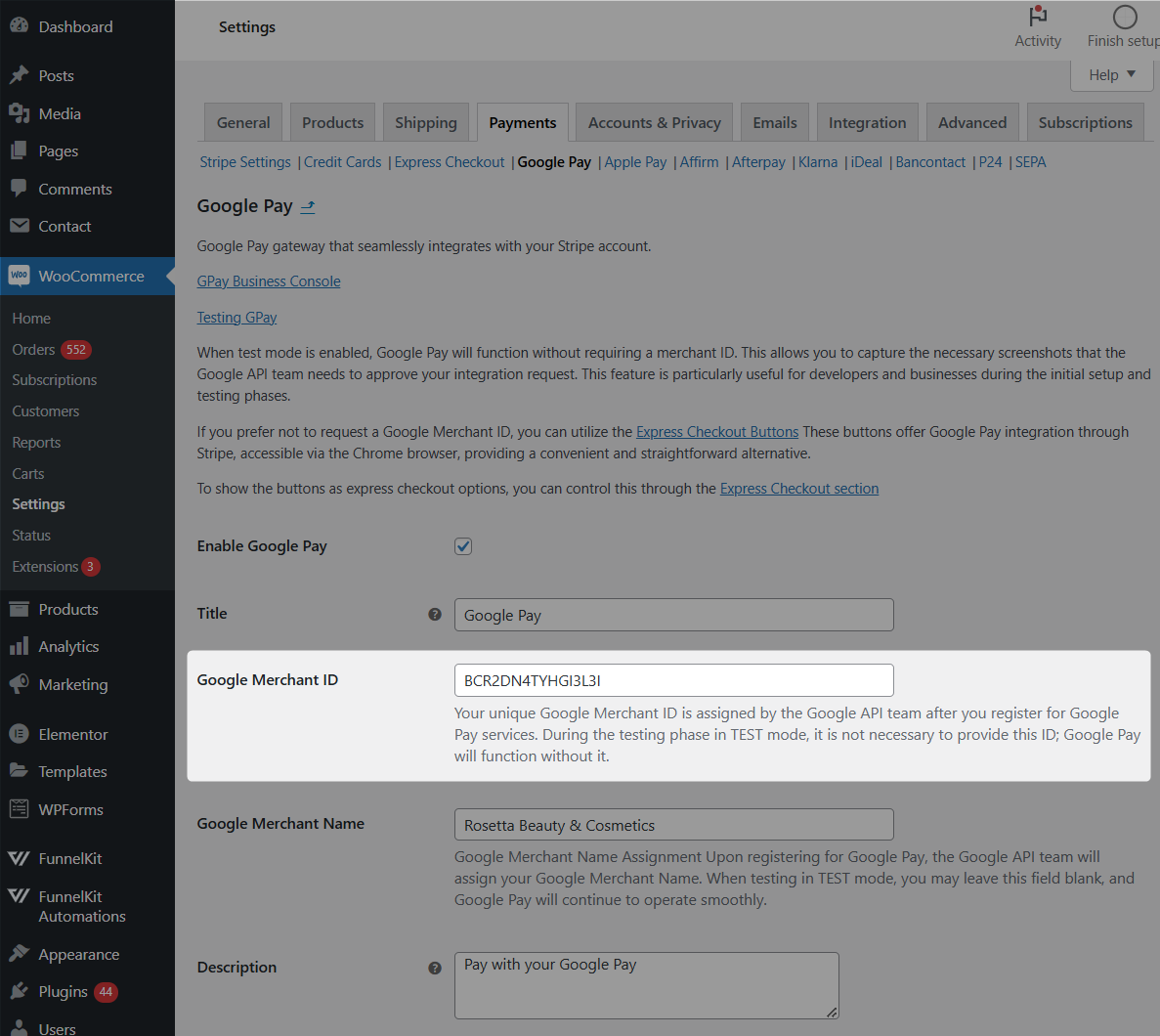 Paste the copied google merchant ID in funnelkit pay google pay settings