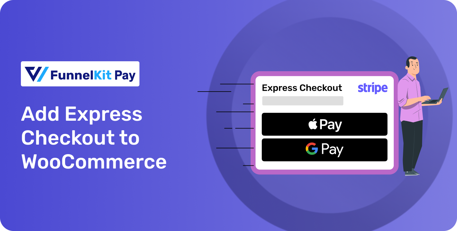 WooCommerce express checkout - FunnelKit Pay